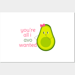 You're All I Avo Wanted Cute Avocado Girl Couple Design 2 Posters and Art